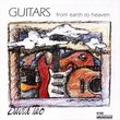 Guitars-from Earth to Hea