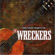 Unplugged Tribute to the Wreckers