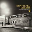 Shattered Dreams: Funky Blues 1967-78