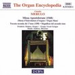 Claudio Merulo: Missa Apostolorum; Toccata secundo del 1 tono; Magnificat del secondo tono