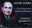 Alois Hába: Streichquartette Gesamtaufnahme