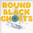 Round Black Ghosts