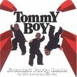 Tommy Boy 20th Anniversary into the 21st Century