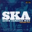 Vol. 2-Ska Down Jamaica Way