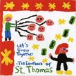 Let's Grow Together-The Comeback of St. Thomas