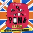 A Proper Fucking Punk Album