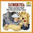 Loriots Peter Und Der Wolf/Kar