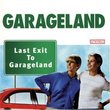 Last Exit to Garageland