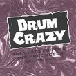 Drum Crazy 2