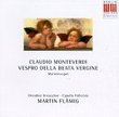 Monteverdi: Vespro Della Beata Vegine / Flamig