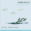 Frank Nuyts: Sonata and Prelude