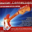 Guitar Connection (Bonus Dvd)