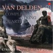Lex Van Delden: Complete String Quartets