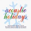 Acoustic Holidays