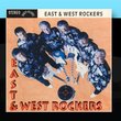 East And West Rockers