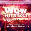 WOW Hits 2013 (Deluxe Edition)