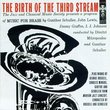 Birth of the Third Stream