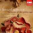 I Heard a Voice: The music of the golden age