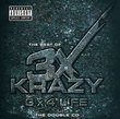 The Best Of 3X Krazy: 3 x 4 Life The Double CD