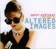 Happy Birthday: the Very Best of Altered Images