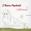 L' Humeur Vagabonde: Hommage à Jeanne Moreau