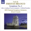 Freitas Branco: Symphony No. 2; After a reading of Guerra Junquiero; Artificial Paradises
