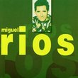 Miguel Rios - Erase Una Vez