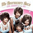 My Boyfriend's Back: Girl Groups of the 60s