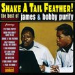Shake a Tail Feather: The Best of James & Bobby Purify
