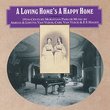 A Loving Home's a Happy Home: 19th-Century Moravian Parlor Music