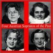 Four Austrian Sopranos of Past