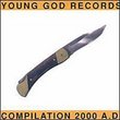 2000 a.D.-Young God Records