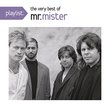 Playlist: The Very Best Of Mr. Mister