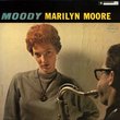 Moody Marilyn Moore