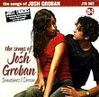 The Songs of Josh Groban - Sometimes I Dream, Vol. 2