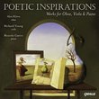 Poetic Inspirations: Works for Oboe, Viola & Piano