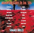Mellow Rock Hits Of The '70s: Summer Breeze