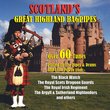 Scotland's Great Highland Bagpipes