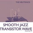 Smooth Jazz Transistor Wave Volume 2