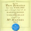 Handel: Trio Sonatas Op. 5