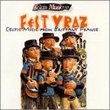 Fest Vraz: Celtic Music From Brittany France