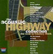 The Acoustic Highway Collection: The Road To Country Rock