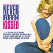 Never Been Kissed: Music From The Motion Picture