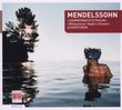 Mendelssohn: Sommernachtstraum; Ouvertüren