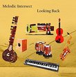 Melodic Intersect: Looking Back