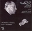 Lovro von Matacic Conducts Wagner