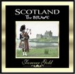 Forever Gold: Scotland the Brave