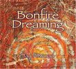 Bonfire Dreaming