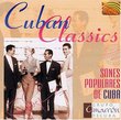 Cuban Classics: Sones Populares De Cuba