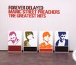 Forever Delayed: The Greatest Hits